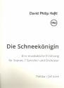 Die Schneeknigin fr Sopran, 2 Sprecher und Orchester Partitur Din A3