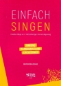 Einfach singen fr Gemeinde (Instrumente ad lib) Gemeindeausgabe (Chorpartitur)