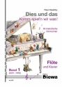 Dies und das - Komm spiel'n wir was Band 1 fr Flte und Klavier