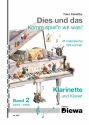 Dies und das - Komm spiel'n wir was Band 2 fr Klarinette und Klavier