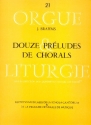 12 Prludes de chorals pour orgue