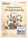 Sdburgenlndische Musikantenpolka: fr Blasorchester Direktion und Stimmen