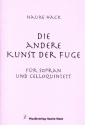 Die andere Kunst der Fuge fr Sopran und 5 Violoncelli Partitur, Klavierauszug und Instrumentalstimmen