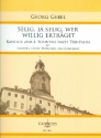 Selig ja selig wer willig ertrget fr Soli, gem Chor, Streichorchester und Bc Partitur