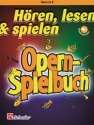 Hren Lesen Spielen - Opern-Spielbuch (+Online Audio) fr Horn und Klavier