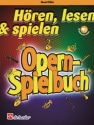 Hren Lesen Spielen - Opern-Spielbuch (+Online Audio) fr Flte und Klavier