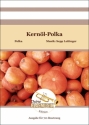 Kernl-Polka fr 6 Blechblser und Schlagzeug (7-er Besetzung) Partitur und Stimmen