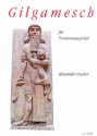 Gilgamesch f�r 4 Posaunen Partitur und Stimmen