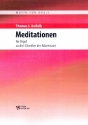 Meditationen zu drei Chorlen der Adventszeit fr Orgel
