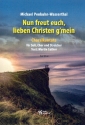 Nun freut euch lieben Christen g'mein fr Soli, gem Chor und Streicher Partitur