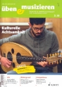 ben und musizieren 03/2019 Kulturelle Achtsamkeit