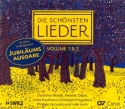 Die schnsten Lieder (Jubilumsausgabe)  2 CD's (inkl. Booklet mit Informationen zu Liedern und Interpreten)