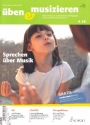 ben und musizieren 04/2019 Sprechen ber Musik