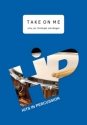 Take on me fr Percussion-Ensemble (6-8 Spieler) Partitur und Stimmen