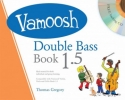 Vamoosh Double Bass vol.1.5 (+CD) for double bass
