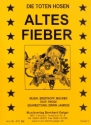 Altes Fieber: fr Big Band Direktion und Stimmen