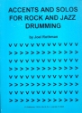 Accents and Solos for Rock and Jazz Drumming: for drum set