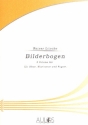 Bilderbogen für Oboe, Klarinette und Fagott Partitur und Stimmen