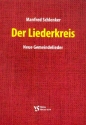 Der Liederkreis Liederbuch Melodie/Texte/Akkorde