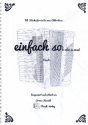 Einfach so(lo) oder zu zweit Band 2 f�r Akkordeon (Akkordeon 2 oder Begleitinstrument ad lib) Spielpartitur
