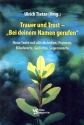 Trauer und Trost - Bei deinem Namen gerufen Liederbuch Melodie/Texte/Akkorde