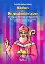 Nikolaus oder Das geschenkte Leben fr Darsteller, Soli, Altblockflte, Violoncello und Klavier Partitur