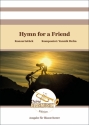 Hymn for a Friend fr Blasorchester Partitur und Stimmen