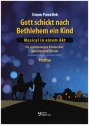 Gott schickt nach Bethlehem ein Kind fr Kinderchor, Sprecher und Klavier (Melodieinst., Percussion ad lib) Spielpartitur