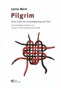 Pilgrim fr Gemeinde und gem Chor a cappella Partitur