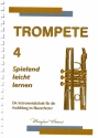 Trompete spielend leicht lernen Band 4  Neuauflage 2020