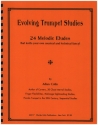 Evolving Trumpet Studies for trumpet