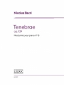 Nicolas Bacri, Tenebrae - Nocturne No.6 Op.139 Klavier Buch