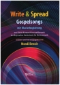 Write & Spread - Gospelsongs fr gem Chor und Klavier Partitur