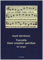 Toccata - Veni creator spiritus fr Orgel