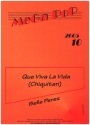 Que Viva la vida (Chiquitan) fr Klavier (mit Text und Gitarrenakkorden)