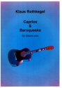 Caprice und Burleske fr Gitarre solo