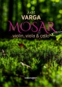 Mosar for violin, viola and violoncello score and parts