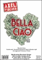 Bella Ciao fr Gesang/Klavier/Akkorde