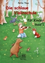 Die schlaue Violinschule f�r Kinder Band 1 f�r Violine