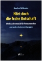 Hrt doch die frohe Botschaft fr Posaunenchor (Instrumentalgruppen) Spielpartitur