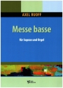 Messe basse fr Sopran und Orgel