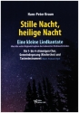 Stille Nacht, heilige Nacht - Eine kleine Liedkantate fr 1- bis 4-stg. gem Chor, Gemeindegesang (Kinderchor) und Tasteninstrument Partitur