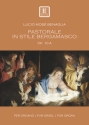 Pastorale in stile bergamasco op.10a fr Orgel