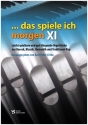 Das spiele ich morgen Band 11 fr Orgel