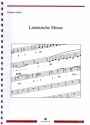 Lateinische Messe fr gem Chor a cappella Partitur