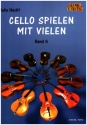 Cello spielen mit vielen Band 6 fr 3 Violoncelli Partitur und Stimmen
