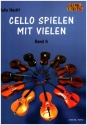 Cello spielen mit vielen Band 6 für 3 Violoncelli Partitur und Stimmen