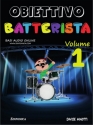 Obiettivo Batteriste vol.1 (+Online Audio) for drums