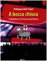 A bocca chiusa fr Gesang und Klavier (Orgel) Partitur