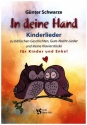 In deine Hand  Kinderlieder Liederbuch